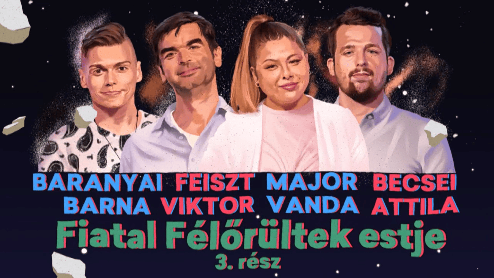 Fiatal Félőrültek Estje - 3.