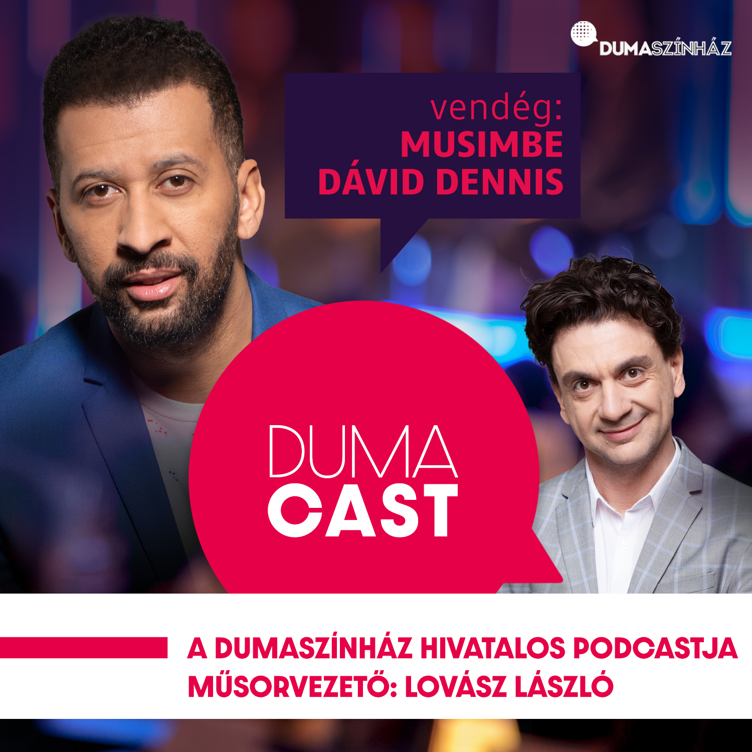Duma Cast - Musimbe Dávid Dennis