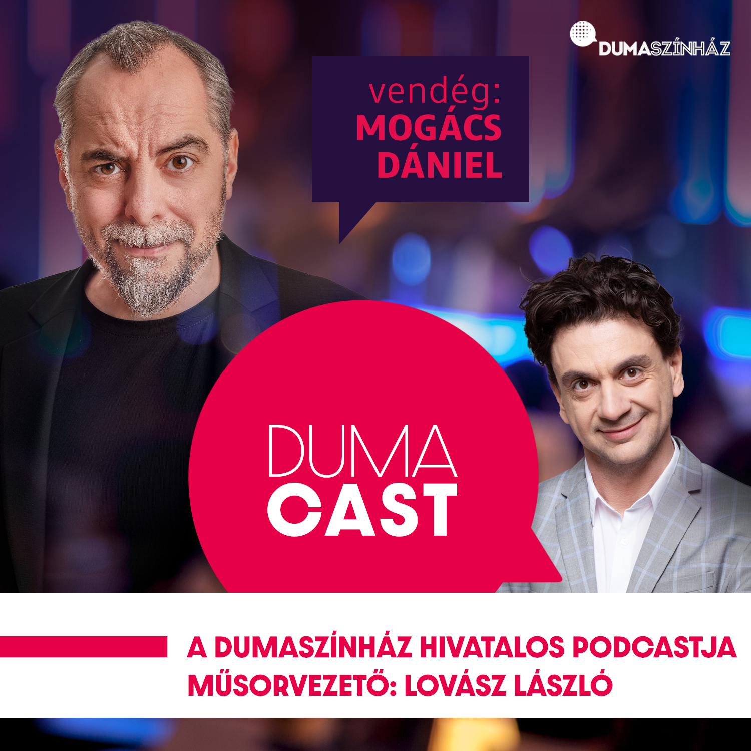 Duma Cast - Mogács Dániel